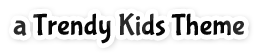 a-trendy-kids